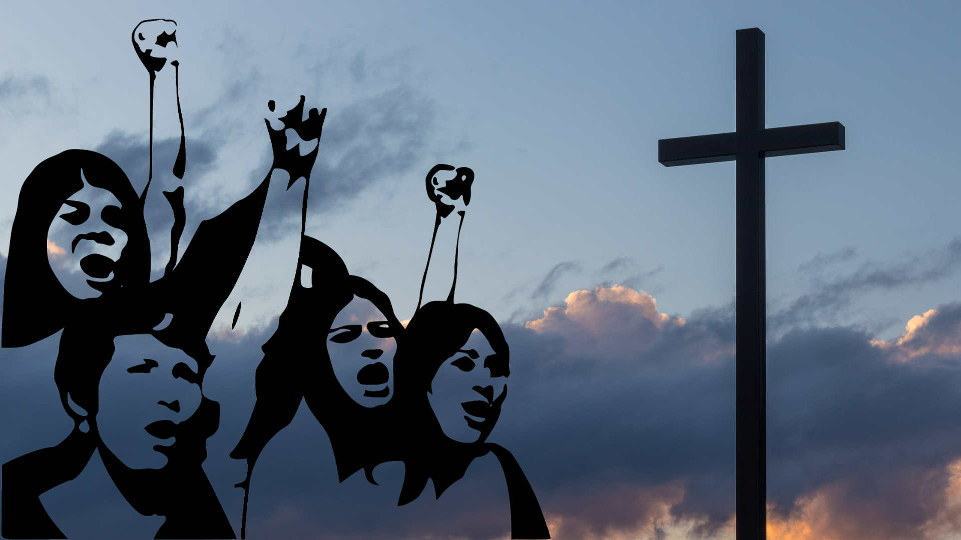A composite image of a line drawing of women shouting and raising their fists in the air on the left side and a photo of a cross silhouette on the right side with clouds and a blue sky in the background